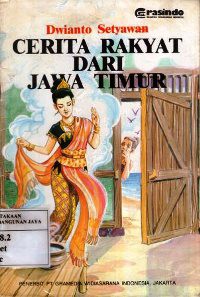 Cerita Rakyat Dari Jawa Timur