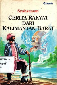 Cerita Rakyat Dari Kalimantan Barat