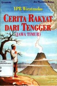 Cerita Rakyat Dari Tengger (Jawa Timur)