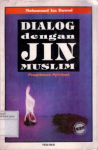 Dialog Dengan Jin Muslim : Pengalaman Spiritual