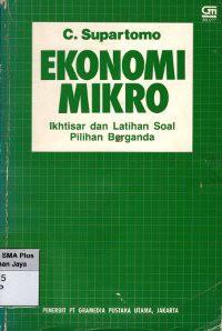 Ekonomi Mikro : Ikhtisar dan Latihan Soal Pilihan Berganda