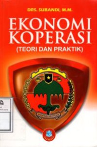 Ekonomi Koperasi ( Teori dan Praktik)