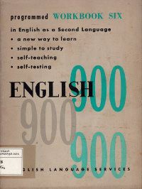 English 900 : A Basic Course (Workbook Six)