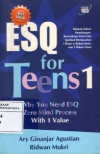 ESQ For Teens 1 : Why You Need ESQ Zero Mind Process With 1 Value