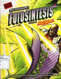 Image of Memahami Fotosintesis Bersama MaxAxion Ilmuwan Super (Buku Bergambar)