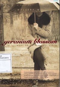 Geranium Blossom : Saat Jarak Menguji Cinta