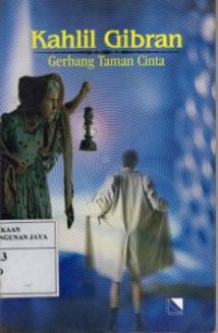 Kahlil Gibran : Gerbang Taman Cinta