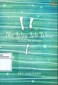 Image of The Way We Were = Kita, Dulu dan Sekarang