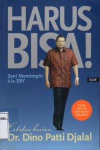 Harus Bisa! Seni Memimpin Ala SBY