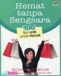 Hemat Tanpa Sengsara : 100 Tips Unik Untuk Hemat