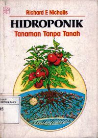 Hidroponik : Tanaman Tanpa Tanah