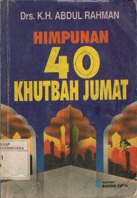 Himpunan 40 Khutbah Jum'at