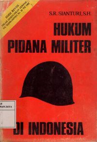 Hukum Pidana Militer di Indonesia