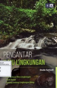 Pengantar Ilmu Lingkungan