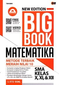 New Edition Big Book Matematika SMA/MA Kelas X, XI, dan XII