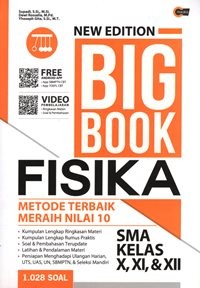 New Edition Big Book Fisika SMA/MA Kelas X, XI, dan XII