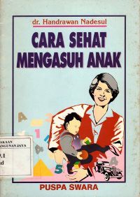 Cara Mengasuh Anak