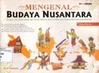 Mengenal Budaya Nusantara