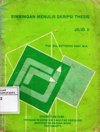 Bimbingan Menulis Skripsi Thesis Jilid 2