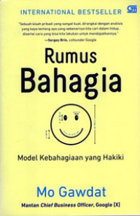 Rumus Bahagia : Model Kebahagiaan Hakiki