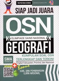 Siap Jadi Juara OSN Geografi Kumpulan Soal OSN Terlengkap dan Terkini