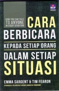 Cara Berbicara Kepada Setiap orang Dalam Setiap Situasi