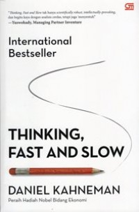 Thinking, Fast And Slow