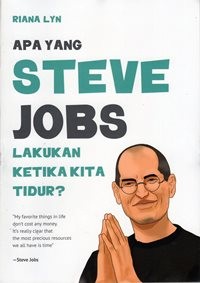 Apa Yang Steve Jobs Lakukan Ketika Kita Tidur?