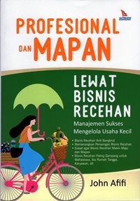 Profesional dan Mapan Lewat Bisnis Recehan