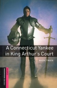 A Connecticut Yankee in King Arthur's Court