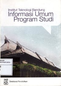 Institut Teknologi Bandung : Informasi Umum Program Studi