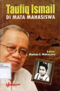 Taufiq Ismail di Mata Mahasiswa