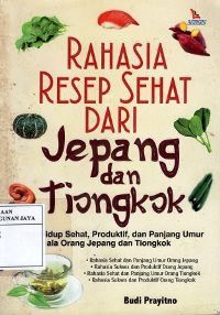 Image of Rahasia Resep Sehat dari Jepang dan Tiongkok