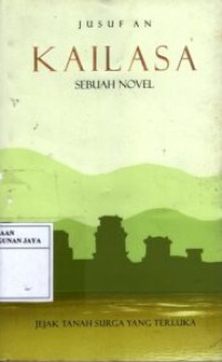 Kailasa : Sebuah Novel