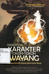 Ensiklopedia Karakter Tohoh-Tokoh Wayang