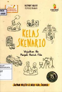 Image of Kelas Skenario : Wujudkan Ide Menjadi Naskah Film