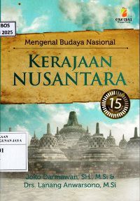 Image of Mengenal Budaya Nasional : Kerajaan Nusantara
