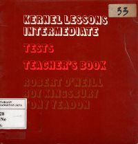 Kernel Lessons Intermediate Tests (Teacher's Book)