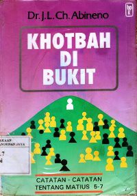 Kotbah di Bukit : Catatan-Catatan Tentang Matius 5-7