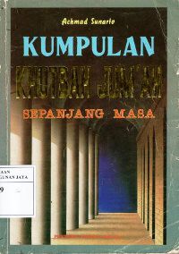 Kumpulan Khutbah Jum'ah Sepanjang Masa