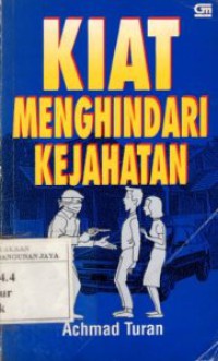 Kiat Menghindari Kejahatan