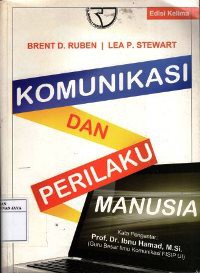 Komunikasi dan Perilaku Manusia