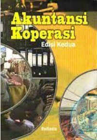 Akuntansi Koperasi. Edisi Kedua