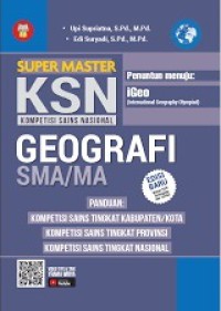 Super Master KSN (Kompetisi Sains Nasional) Geografi SMA/MA