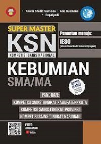 Super Master KSN (Kompetisi Sains Nasional) Kebumian SMA/MA