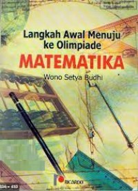 Langkah Awal Menuju ke Olimpiade Matematika