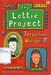 Image of The Lottie Project : Buku Harian Lottie