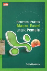 Referensi Praktis Macro Excel Untuk Pemula