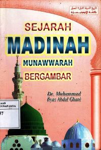 Image of Sejarah Madinah Munawwarah Bergambar