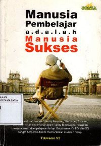 Manusia Pembelajar Adalah Manusia Sukses